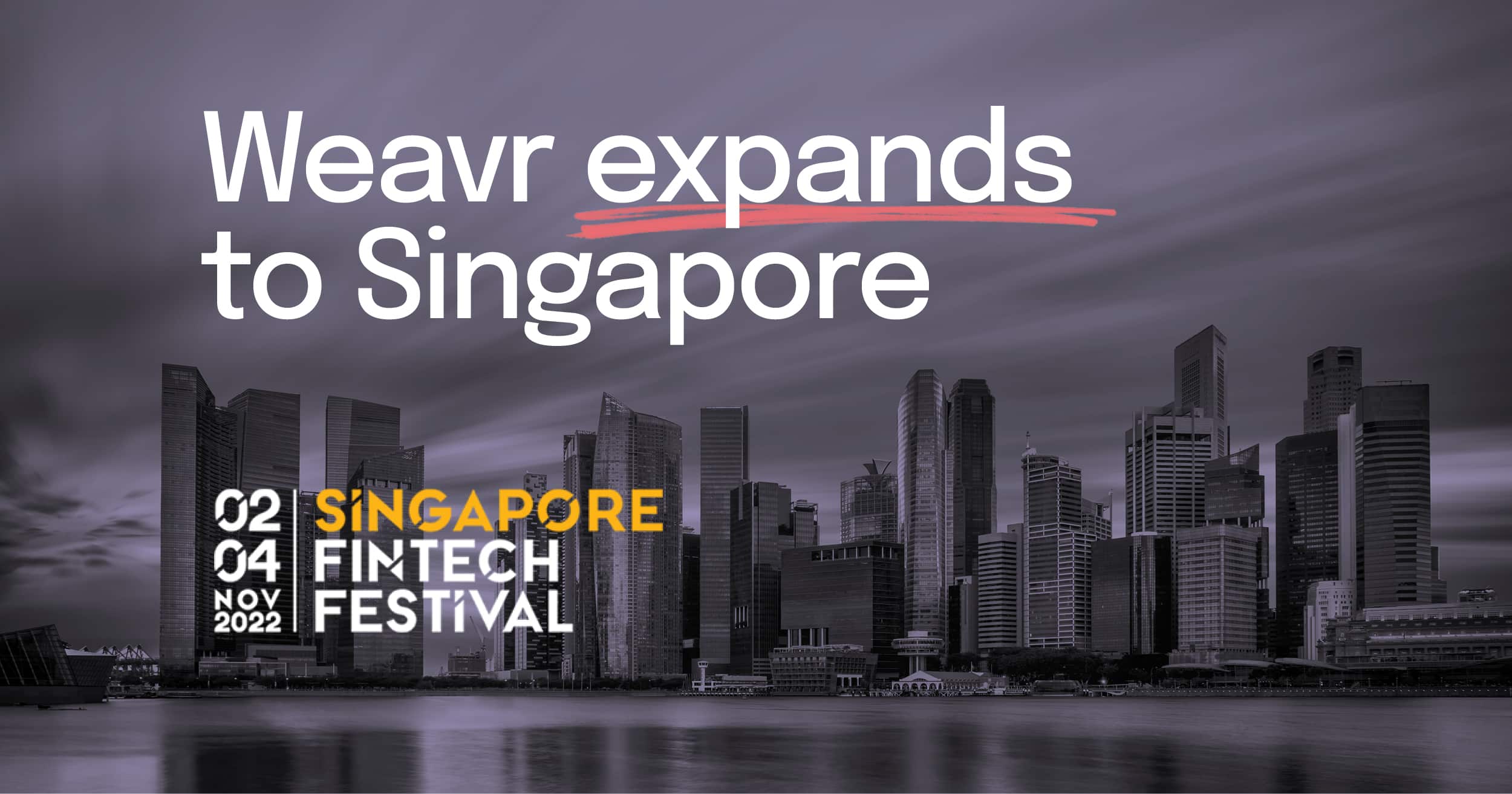 Weavr expands to Singapore